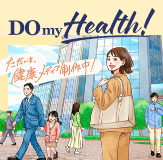 DO MY HEALTH！